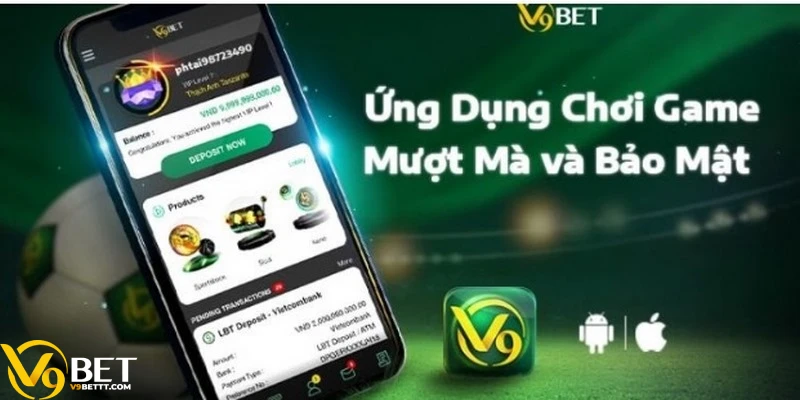  Đảm bảo chỉ tải app V9bet phiên bản chính thống do nhà cái phát hành