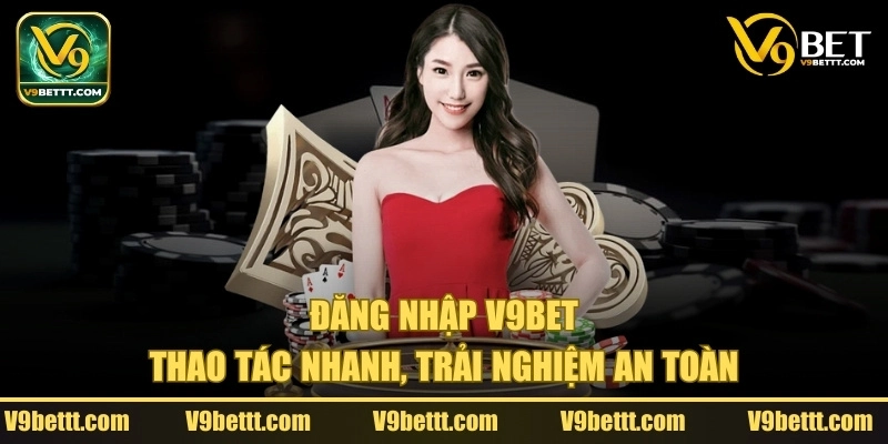 Hướng dẫn đăng nhập V9bet