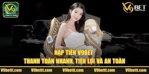 Hướng dẫn nạp tiền V9bet